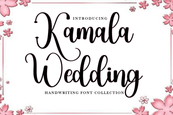 Kamala Wedding: A Beautiful Script Font for Digital Branding