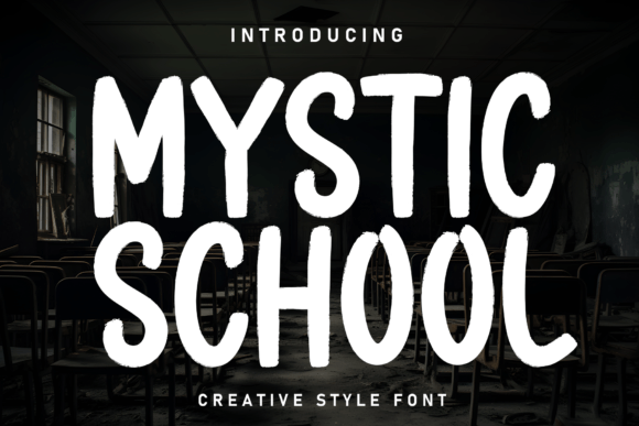 Mystic School: A Font with Soul for Creative Branding