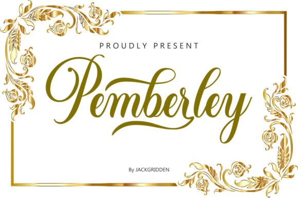 Pemberley: A Script Font That Elevates Digital Branding