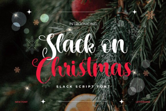 Slack on Christmas: A Script Font with Elegance and Charm