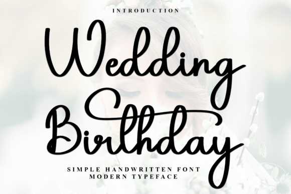 Wedding Birhday: A Script Font for Festive Campaigns