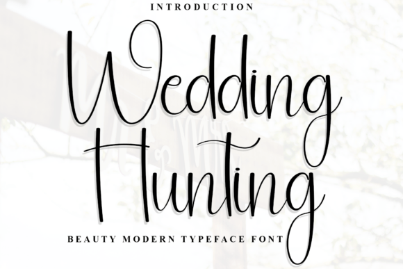 Wedding Hunting: A Script Font for Elegant Craft Projects